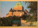 Québec, Le Château Frontenac - Québec - Château Frontenac