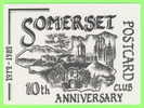 SOMERSET, UK - 10th ANNIVERSARY POSTCARD CLUB, 1972 - 1982 - - Other & Unclassified