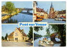 {33297} 89 Yonne Pont Sur Yonne , Multivues ; Commerces , Voitures , Bateau - Pont Sur Yonne