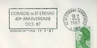 SD0574 Comedie 40e Anniversaire Flamme St Etienne Tarentaize 1987 - Theater