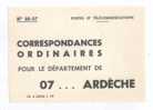 Correspondences Ordinaire Pour L´ardeche - Télégraphes Et Téléphones