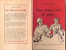 BELGIQUE:DULIERE André:Nous Avions Rêvé De Gloire.avec Envoi De L´auteur.128 Pages.Bon état.Photos.1965. - Belgische Schrijvers