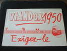 BUVARD:VIANDOX 1950 ECONOMIQUE PRATIQUE MEILLEUR VIANDOX SOLIDE BOUILLON FAMILIAL EXIGER-LE -TAILLE:21 X 13.5CM - Suppen & Sossen