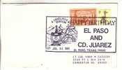 USA Special Cancel Cover 1981 - Happy Birthday El Paso & CD. Juarez - FDC