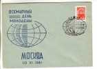 GOOD USSR / RUSSIA Postal Cover 1961 - Young People Day - Special Stamped: Moscow - Cartas & Documentos