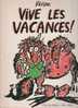 Reiser Vive Les Vacances - Reiser