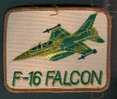 ECUSSON TISSU : F-16 FALCON, Avion De Chasse, De Combat (Ecusson Brodé) - Scudetti In Tela