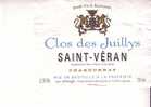 CLOS DES JUILLYS -  SAINT VERAN - - Bourgogne