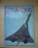 Livre Plaisir De Voir C.I.L  " Les Avions " Année 1980 - Avion