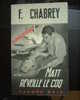 Livre Fleuve Noir Espionnage De F. Chabrey " Matt Réveille Le Coq " N°984 Année 1972 - Schwarzer Roman