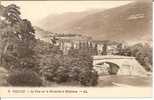 Cpa, Vizille (Isère), Le Pont Sur La Romanche Et Belledonne - LL. - Vizille