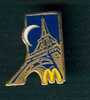 Pin´s :MCDONALD´S France, Paris, Tour Eiffel - McDonald's