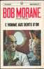 BOB MORANE " L´HOMME AUX DENTS D´OR " MARABOUT-POCKET  N° 1066  TYPE 8 OU 9 - Adventure