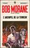 BOB MORANE " L´ARCHIPEL DE LA TERREUR " MARABOUT-POCKET  N° 99  TYPE 8 OU 9 - Aventura