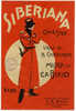 SPARTITO MUSICALE LA SIBERIANA VERSI DI B. CHERUBINI MUSICA DI C.A.BIXIO MILANO ANNO 1928 - Folk Music