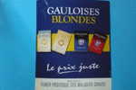 Tapis "passe-monnaie" Neuf  Collector !!!!!!!!!!!!  Pub Cigarettes Gauloises Blondes - Sonstige & Ohne Zuordnung