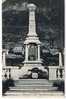 L´argentière  Monument Aux Morts - L'Argentiere La Besse