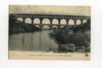 - FRANCE 30 . LE PONT DU GARD . VU DE FACE SUR LA RIVE DROITE DU GARDON . . - Antiquité