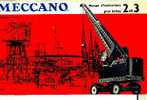 MANUEL D´INSTRUCTIONS  MECCANO  Boite 2 Et 3 . - Modellbau