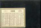 Calendrier 1939 - Format 9 X 7 Cm - Formato Piccolo : 1921-40