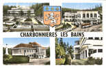 CHARBONNIERES LES BAINS Mutlivues Et Blason 1962 - Charbonniere Les Bains