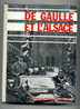 Jacques GRANIER « De Gaulle Et L’Alsace » 1970 - Alsace