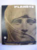 PLANETE N° 9 Mars-avril 1963   160 Pages (demandez Le Sommaire)  Tous Sujets - Archeology