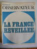 LE NOUVEL OBSERVATEUR N° 233 AVRIL 1969 66 P   LA FRANCE REVEILLEE- Les Mauvais élèves De STALINE - Politiek