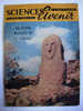 SCIENCE ET AVENIR N°118 DECEMBRE 1956 34 P LES RUBIS DE MOGOK (Birmanie) LA CORSE NOUVELLE ILE DE PAQUES - Wissenschaft