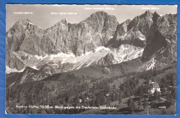 Österreich; Austriahütte; Hütte; Blick Gegen Dachstein; Alpen - Ramsau Am Dachstein