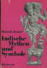 Heinrich Zimmer : Indische Mythen Und Symbole - Kunstführer