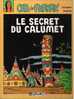 JACQUES MARTIN (ALIX): LE SECRET DU CALUMET - LEFRANCQ -1991 - TBE+ - Otros & Sin Clasificación