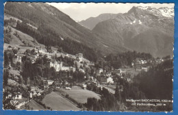 Österreich; Bad Gastein; Badgastein; Panorama; Radhausberg; 1960 - Bad Gastein