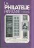 La Philatélie Française Organe Officiel N°388 15 Octobre 1986 TBE - Francesi (dal 1941))