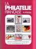 La Philatélie Française N°410-411 Août-Septembre 1988 Organe Officiel  TBE - Francés (desde 1941)