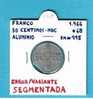 ESPAÑA  FRANCO/ESTADO ESPAÑOL  50 Centimos 1.966 #68  KM#795  MBC/VF Aluminio ERROR/VARIANTE : SEGMENTADA  DL-6469 - 50 Centesimi