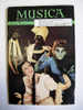 MUSICA N° 47 FEVRIER 1958 62 P   LES PECHEURS DE PERLES - Music