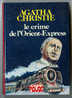 {44733} A Christie " Le Crime De L'Orient Express ", Hachette Poche Rouge ; 20/10/1976 ; Train Locomotive  " En Baisse " - Agatha Christie