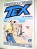 TEXONE N. 12 - GLI ASSASSINI - ALBO SPECIALE 1998 - Tex