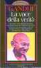 GANDHI - LA VOCE DELLA VERITA' - Historia Biografía, Filosofía