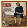 Disque Vinyle 45T - Hugues AUFFRAY - "Le Petit Ane Gris" - Musicals