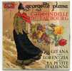 Disque Vinyle 45T - Georgette PLANA - "L'hirondelle Du Faubourg" - Musicals