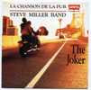 Disque Vinyle 45T - Steve Miller Band - "The Joker" - Rock