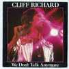 Disque Vinyle 45T - Cliff Richard - "We Don't Talk Anymore" - Rock