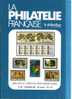 La Philatélie Française N°425 Novembre 1989 Organe Officiel  TBE - Frans (vanaf 1941)