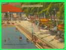 JAMAIQUE - THE SWIMMING POOL,MYRTLE BANK HOTEL - ANIMATED - CLEARY & ELLIOTT - - Jamaïque