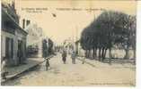 Varreddes : Grande Rue En 1915 (animée). - Lizy Sur Ourcq