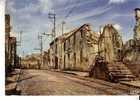 ORADOUR SUR GLANE -  Cité Martyre -   10 Juin 1944 -   La Rue Principale  - N°  5 - Oradour Sur Glane