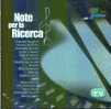 NOTE PER LA RICERCA - Autres - Musique Italienne