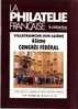 La Philatélie Française N°437 Novembre 1990 Organe Officiel TBE - Französisch (ab 1941)